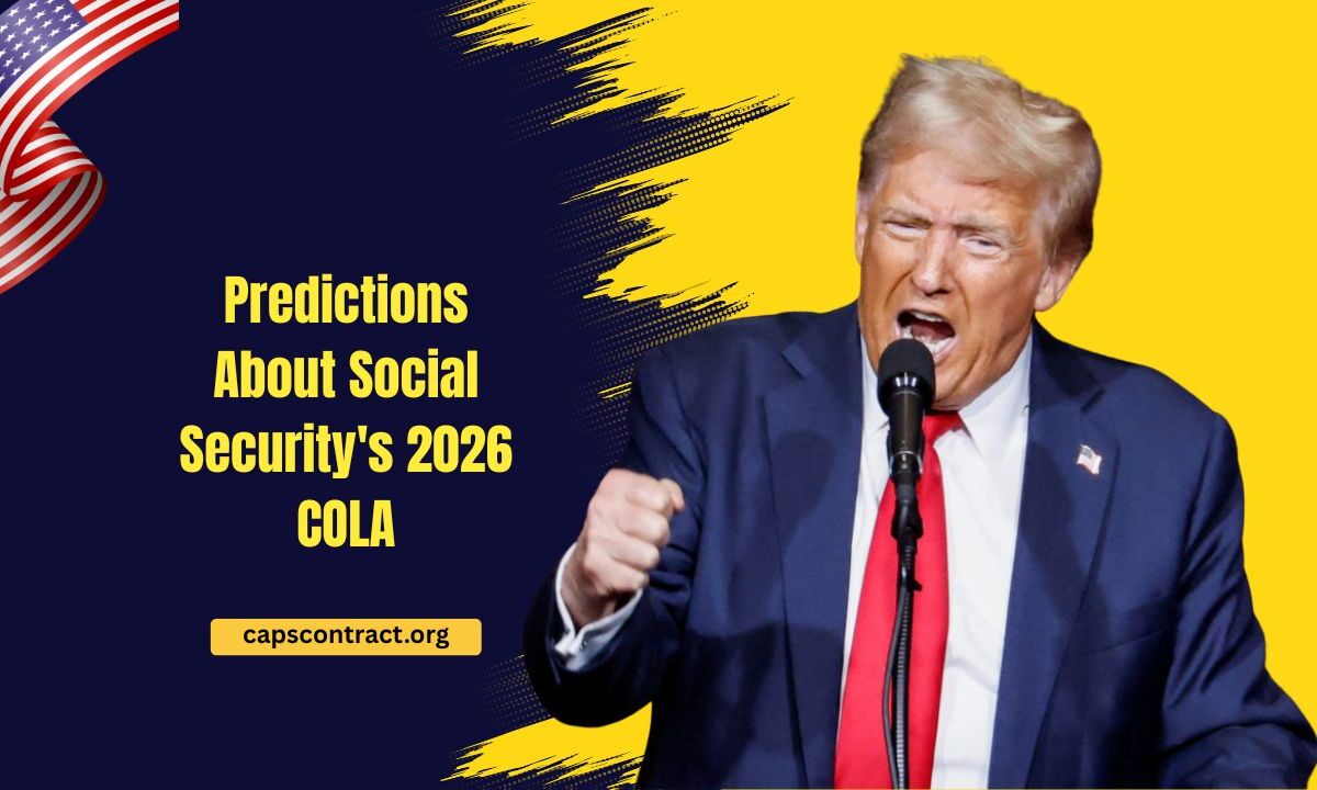 Predictions About Social Security's 2026 COLA- What To Expect And How It Could Impact You